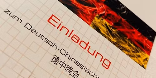 Deutsch-Chinesischer Abend mit Kultur Programm