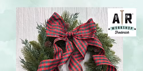 Wreath Making Workshop at AR Workshop