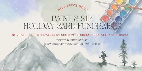ACCORD's Holiday Card Paint & Sip Fundraiser NIGHT THREE