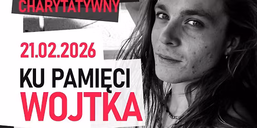 Koncert Charytatywny Ku Pami\u0119ci Wojtka