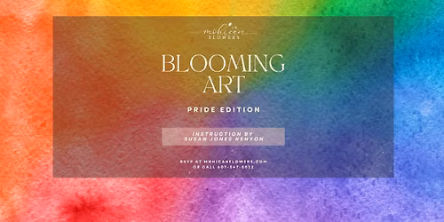 Blooming Art: Pride Edition