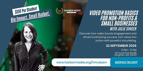 Video Promotion Basics for Non-Profits & Small Businesses with Julie Singer