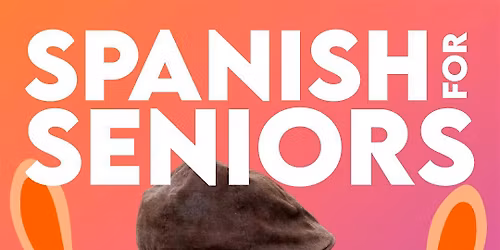 Spanish for Seniors