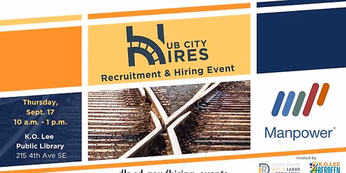 Hub City Hires Recruitment & Hiring Event with Manpower