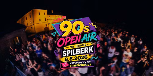 90s Open Air na hrad\u011b \u0160pilberk