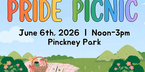 \ud83c\udff3\ufe0f\u200d\ud83c\udf08Pinckney's PRIDE Picnic Party!\ud83c\udff3\ufe0f\u200d\u26a7\ufe0f