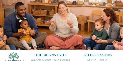 Little Acorns Circle: Parent-Child Class