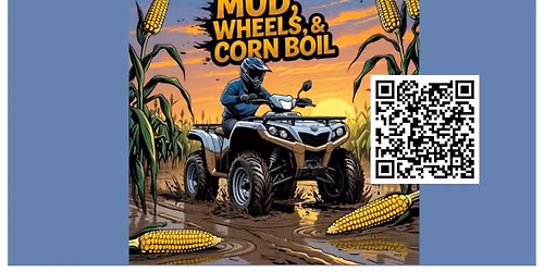 Mud, Wheels, and Corn Boil Evening ride