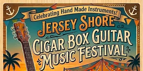 2026 Jersey Shore Cigar Box Guitar Music Festival