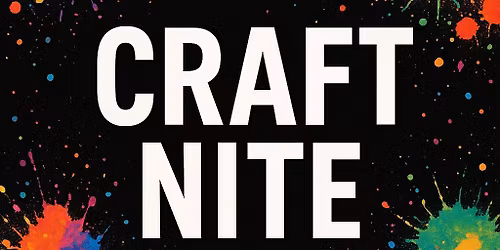 CRAFT NITE!