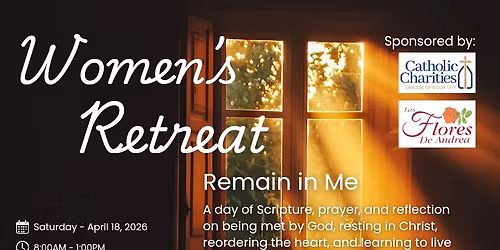 Women's Retreat - Remain in Me