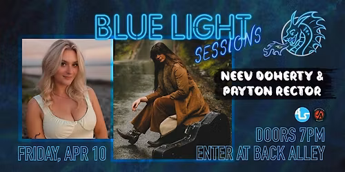 Blue Light Sessions: Neev Doherty & Payton Rector