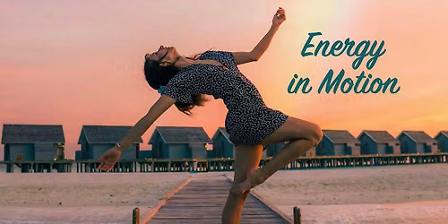 Energy in Motion