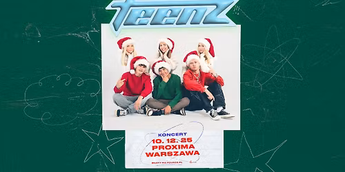 TEENZ \u2022 Warszawa