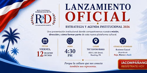 Lanzamiento Oficial 2026 | Red Cultural Dominicana de PA.