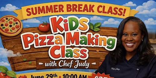 Kids Pizza Making Class w\/ Chef Judy