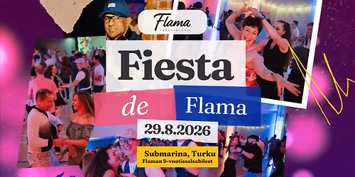 Fiesta de Flama \u2013 Flaman 9-vuotissalsabileet \/ Vili Mustalampi & Los Fabulosos LIVE show