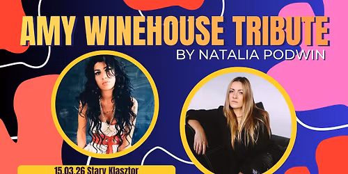 AMY WINEHOUSE TRIBUTE w Starym Klasztorze!