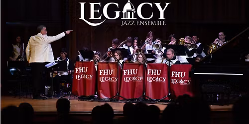FHU Legacy Jazz Ensemble Concert