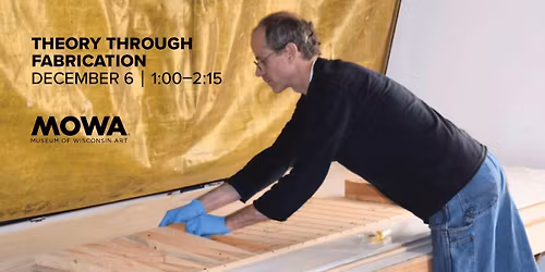 Theory Through Fabrication