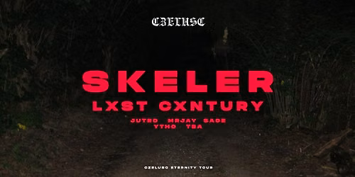 CZELU\u015a\u0106 GDA: SKELER \/ LXST CXNTURY \/ JUTR\u00d8 \/ SAGE \/ MRJAY \/ YTHO \/ TBA