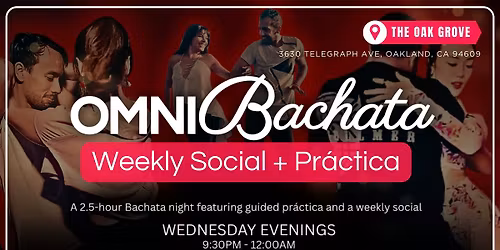 OmniBachata: Oakland's Weekly Social + Pr\u00e1ctica