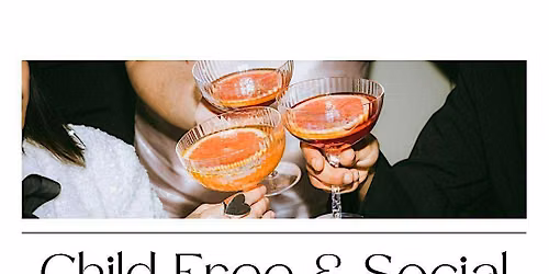 CHILD FREE & SOCIAL