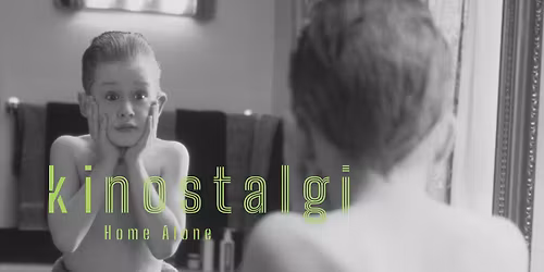 Kinostalgi | Home Alone | 35-\u00e5rs jubileum | 7. des 