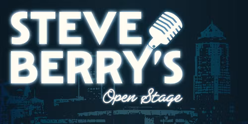 Steve Berry's Open Stage