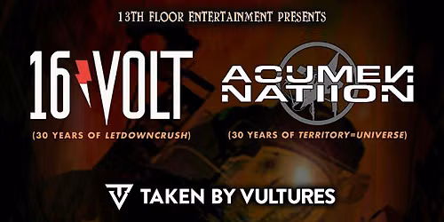 16volt + Acumen Nation