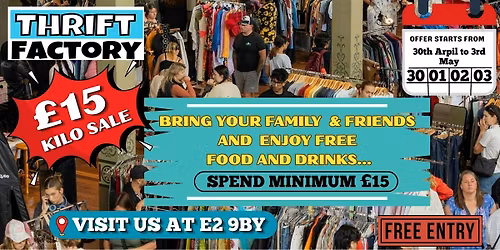 Vintage Kilo Sale London (E2 9BY) | \u00a315\/KG | Free Food & Drinks