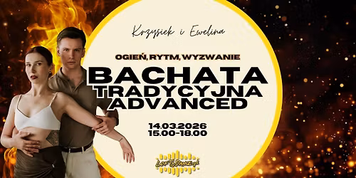 BACHATA TRADYCYJNA ADVANCED \u2013 OGIE\u0143, RYTM, WYZWANIE