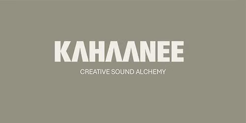 Sound Bath :  Kahaanee  Creative Alchemy