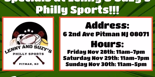 Black Friday Weekend at Lenny & Suzy\u2019s Philly Sports
