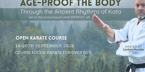 Lake District Karate Kata Course September 18th - 20th 2026