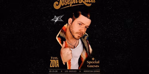Joseph Luca feat. Zoya & Special Guests