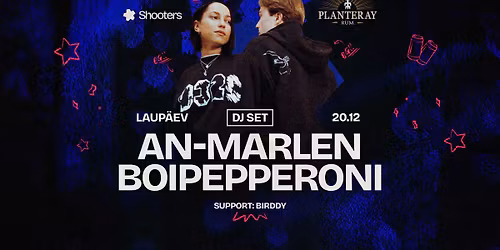 An-Marlen & boipepperoni DJ SET I 20.12 I Shooters
