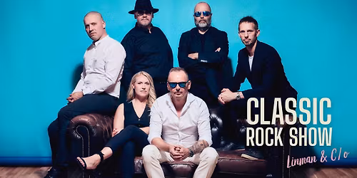 Classic Rock Show - Linman & C\/o [K-18]