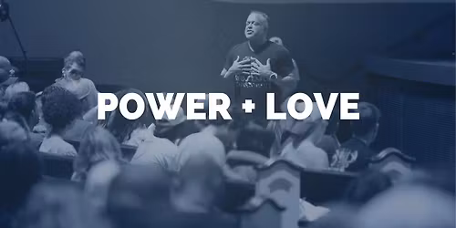 Power + Love Sioux Falls, SD | August 28-29, 2026