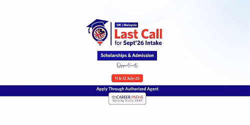 UK, Malaysia-Last Call for Sept'26 Intake