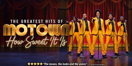 The Greatest Hits of Motown: How Sweet It Is