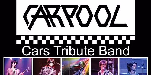 Carpool - Cars Tribute Band