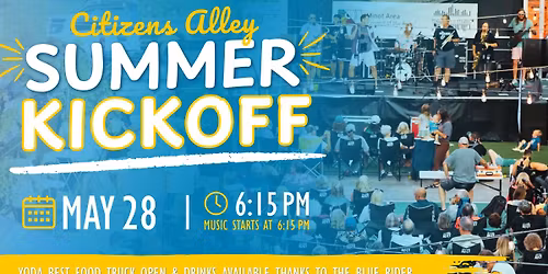 Summer Kickoff at Citizens Alley | Live Music, Food & Fun