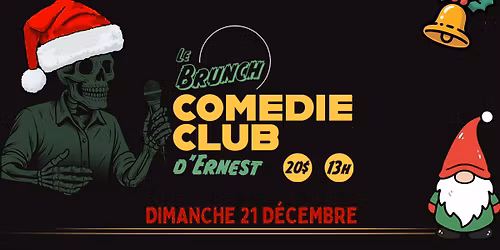 BRUNCH COMIQUE DE NO\u00cbL - 21 D\u00c9CEMBRE