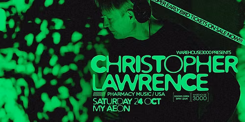 Warehouse3000 Pres. Christopher Lawrence (USA)