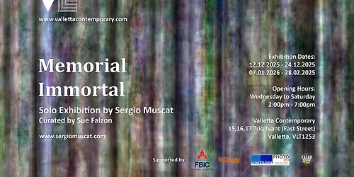Exhibition Opening: Memorial Immortal by Sergio Muscat