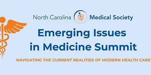 Emerging Issues in Medicine Summit: Navigating the Current Realities of Modern Healthcare