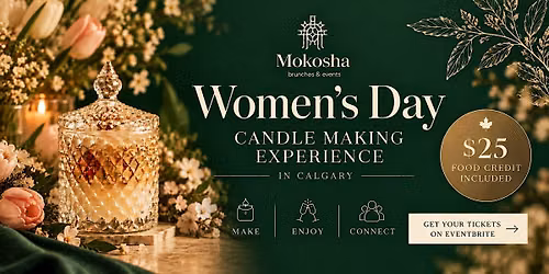 Women\u2019s Day Candle Making Experience in Calgary