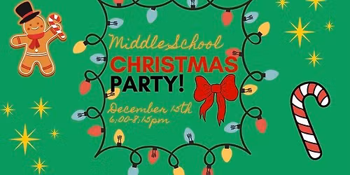 Bethany Youth: Christmas Party (MS)