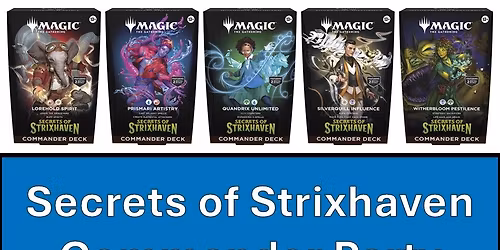 MTG Secrets of Strixhaven Commander Party